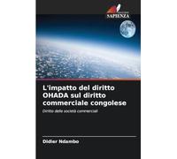 L'impatto del diritto OHADA sul diritto commerciale congolese: Diritto delle società commerciali