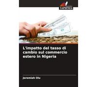 L'impatto del tasso di cambio sul commercio estero in Nigeria