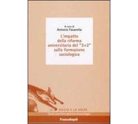 L'impatto della riforma universitaria del «3+2» sulla formazione sociologica