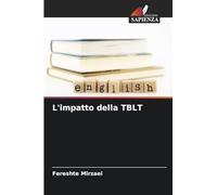 L'impatto della TBLT