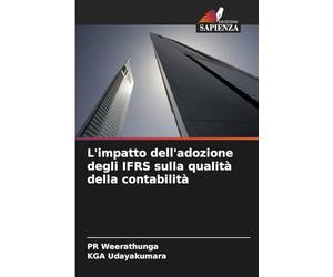 L'impatto dell'adozione degli IFRS sulla qualità della contabilità