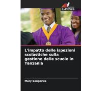 L'impatto delle ispezioni scolastiche sulla gestione delle scuole in Tanzania