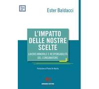 L'impatto delle nostre scelte