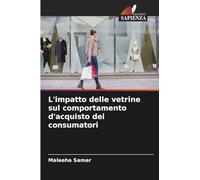 L'impatto delle vetrine sul comportamento d'acquisto dei consumatori
