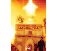 L'impatto finale
