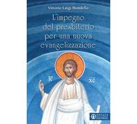 L'impegno del presbiterio per una nuova evangelizzazione