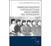 L'impegno politico e intellettuale delle donne nel Novecento