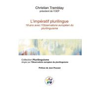 L'impératif plurilingue: 18 ans avec l'Observatoire européen du plurilinguisme