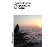 L' imperatore dei sogni