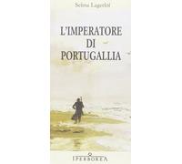L'imperatore di Portugallia [Paperback] [May 21, 2011] Lagerlöf, Selma and Terzi