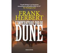 Libri Frank Herbert - L' Imperatore-Dio Di Dune. Il Ciclo Di Dune #04