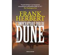 L'imperatore-dio di Dune. Il ciclo di Dune. Vol. 4