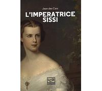 L'imperatrice Sissi