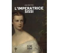 L' imperatrice Sissi