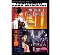 L'Impératrice Yang Kwei Fei + La rue de la honte