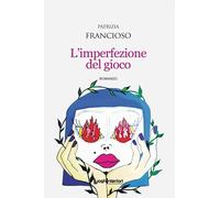 L' imperfezione del gioco