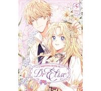 L'Impérieux Destin du Dr Elise - Tome 5: 5