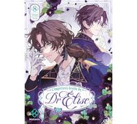 L'Impérieux Destin du Dr Elise - Tome 8