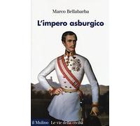 L'impero asburgico