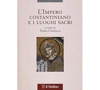 L'impero costantiniano e i luoghi sacri [Oct 27, 2016] $ion_1_0 []
