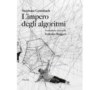 L'impero degli algoritmi