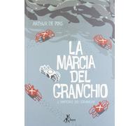 L'impero dei granchi. La marcia del granchio (Vol. 2)