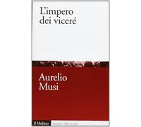 L' impero dei viceré