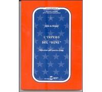 L'impero del «bene». Riflessioni sull'America d'oggi