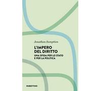 L'impero del diritto. Una sfida per lo Stato e per la politica