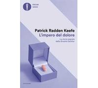 L'impero del dolore - Radden Keefe Patrick