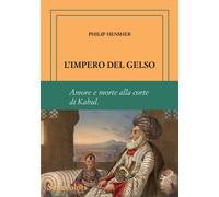 L'impero del gelso. Ediz. numerata - Hensher Philip