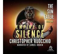 L'impero del silenzio (La serie Sun Eater)