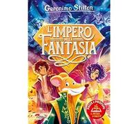 L'impero della fantasia [Hardcover] [Sep 17, 2019] Stilton, Geronimo