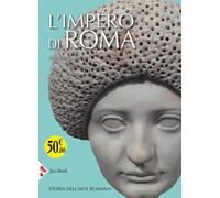 L'impero di Roma. Storia dell'arte romana - 2025 - Jaca Book