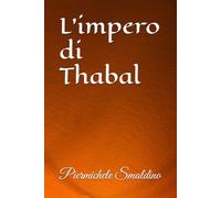L'impero di Thabal