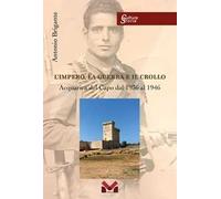 L'impero, la guerra e il crollo. Acquarica del Capo dal 1936 al 1946