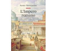 L'IMPERO ROMANO - MAZZARINO SANTO - Laterza