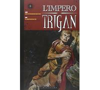 L'impero Trigan (Vol. 9)