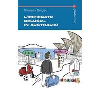 L'impiegato Deluso... in Australia!
