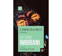 L'impietratrice. Panzana [Paperback] Imbriani, Vittorio and Cenati, Giuliano