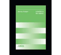Limpieza de Oídos: Notas para un Curso de Música Experimental