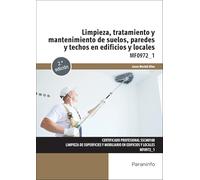 Limpieza, tratamiento y mantenimiento de suelos, paredes y techos en edificios y locales