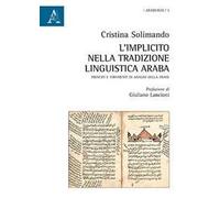 L'implicito nella tradizione linguistica araba. Principi e strumenti di analisi della frase