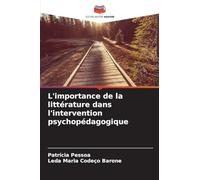 L'importance de la littérature dans l'intervention psychopédagogique