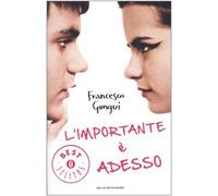 L'importante è adesso