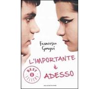 L'importante è adesso