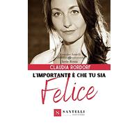 L'importante è che tu sia felice