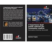 L'importanza degli eventi culturali per l'economia creativa: Ricerca empirica a Praia da Pipa, Tibau do Sul/RN
