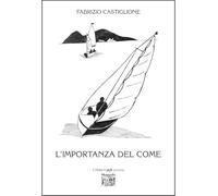 L'importanza del come