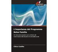 L'importanza del Programma Bolsa Família: Per l'educazione popolare e per contribuire alla trasformazione della situazione di vulnerabilità sociale